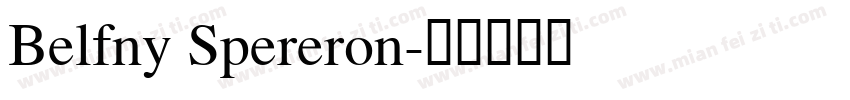 Belfny Spereron字体转换